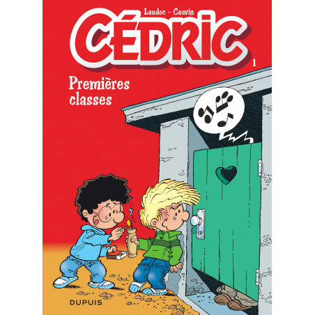 CÉDRIC - 1 - PREMIÈRES CLASSES