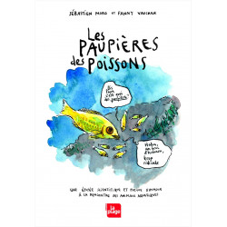 PAUPIÈRES DES POISSONS (LES) - 1 - LES PAUPIÈRES DES POISSONS