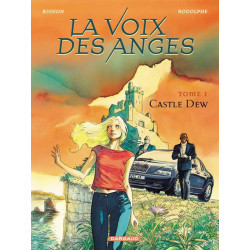 VOIX DES ANGES (LA) - 1 - CASTLE DEW