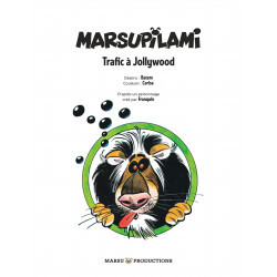 MARSUPILAMI - 12 - TRAFIC À JOLLYWOOD