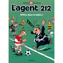 AGENT 212 (L') - 11 - SIFFLEZ DANS LE BALLON !