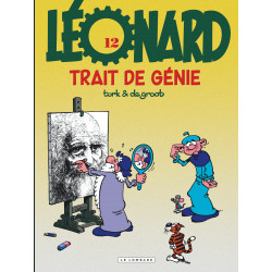 LÉONARD - TOME 12 - TRAIT DE GÉNIE