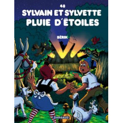 SYLVAIN ET SYLVETTE - 48 - PLUIE D'ÉTOILES