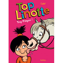 TOP LINOTTE - 2 - TROP PIMPON