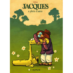 JACQUES - 2 - JACQUES A PLEIN D'AMIS
