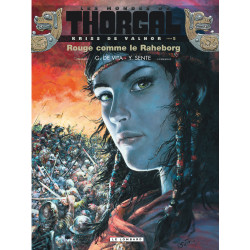 THORGAL (LES MONDES DE) - KRISS DE VALNOR - 5 - ROUGE COMME LE RAHEBORG