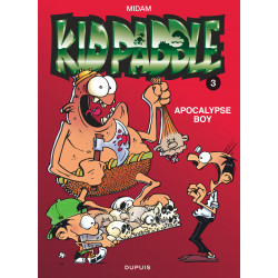 KID PADDLE - 3 - APOCALYPSE BOY