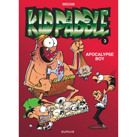 KID PADDLE - 3 - APOCALYPSE BOY