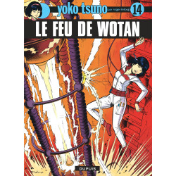YOKO TSUNO - 14 - LE FEU DE WOTAN