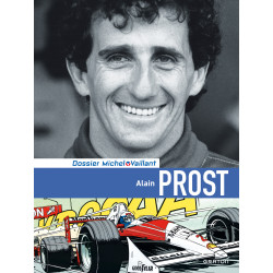 MICHEL VAILLANT - DOSSIERS - TOME 12 - ALAIN PROST (LUXE)