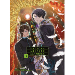 VATICAN MIRACLE EXAMINER - TOME 3