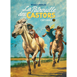 PATROUILLE DES CASTORS (LA) - L'INTÉGRALE 3 (1960-1963)