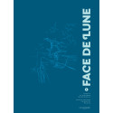 FACE DE LUNE - TOME 1