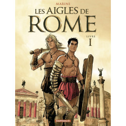 AIGLES DE ROME (LES) - 1 - LIVRE I