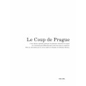 LE COUP DE PRAGUE - TOME 0 - LE COUP DE PRAGUE (LUXE)