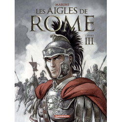 AIGLES DE ROME (LES) - 3 - LIVRE III