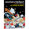 MICHEL VAILLANT (DUPUIS) - 61 - LA FIÈVRE DE BERCY