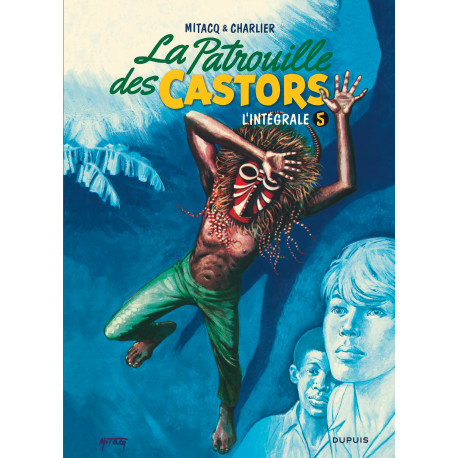 PATROUILLE DES CASTORS (LA) - L'INTÉGRALE 5 (1971-1975)