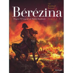 Bérézina - Tome 1 - L'incendie