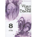 WORLD WAR DEMONS - TOME 8