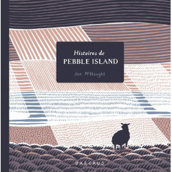 PEBBLE ISLAND - TOME 0 - PEBBLE ISLAND