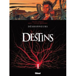 DESTINS - 6 - DÉSHONNEURS