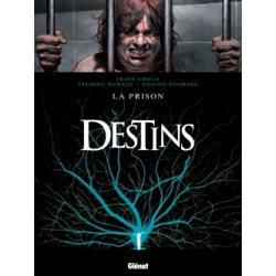 DESTINS - 12 - LA PRISON