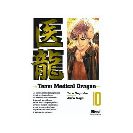 TEAM MEDICAL DRAGON - TOME 10
