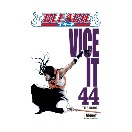BLEACH - 44 - VICE IT