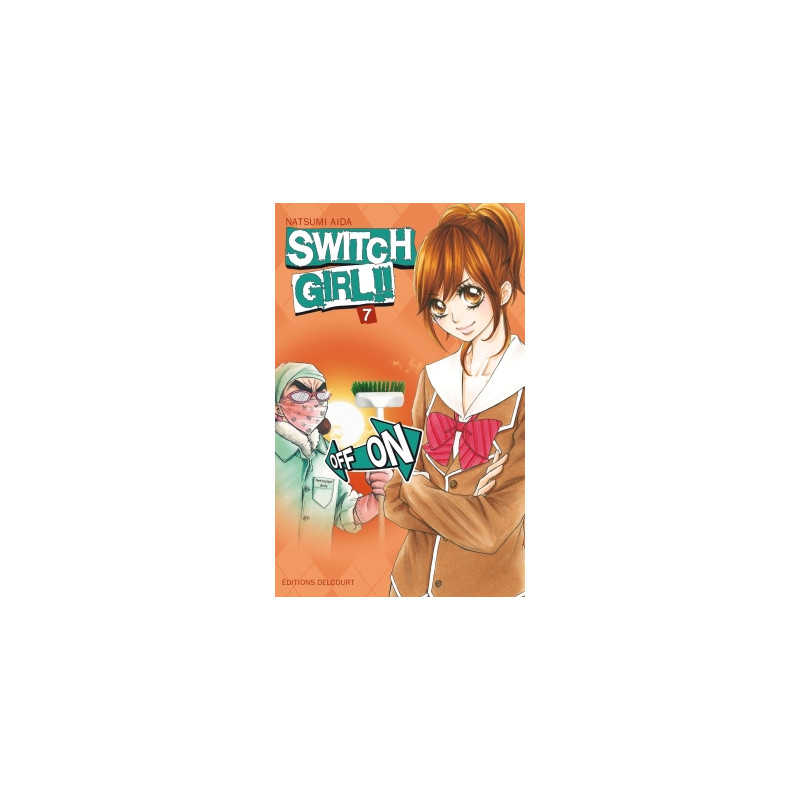 SWITCH GIRL !! - TOME 7