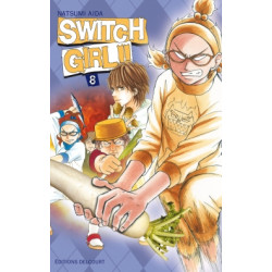 SWITCH GIRL !! - TOME 8