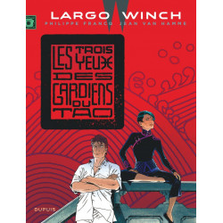 LARGO WINCH - TOME 15 - LES TROIS YEUX DES GARDIENS DU TAO (GRAND FORMAT)