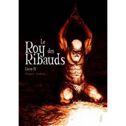 ROY DES RIBAUDS (LE) - 2 - LIVRE II