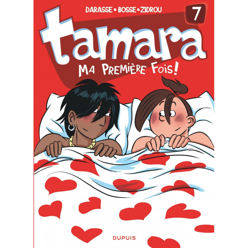 TAMARA - 7 - MA PREMIÈRE FOIS !