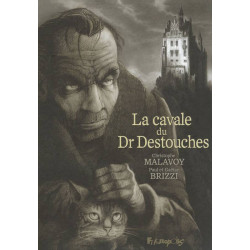 CAVALE DU DR DESTOUCHES (LA) - LA CAVALE DU DR DESTOUCHES
