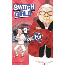 SWITCH GIRL !! - TOME 10