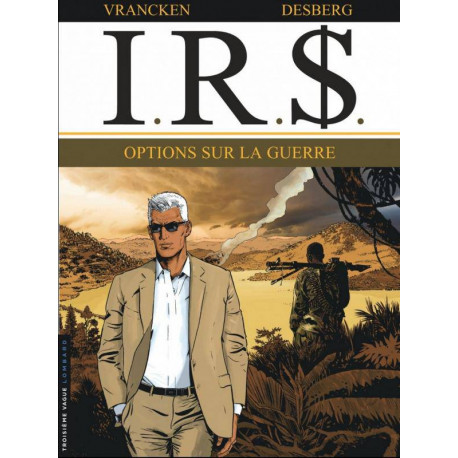 I.R.$. - 16 - OPTIONS SUR LA GUERRE