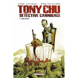TONY CHU - DÉTECTIVE CANNIBALE - 1 - GOÛT DÉCÈS