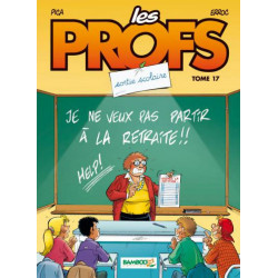 PROFS (LES) - 17 - SORTIE SCOLAIRE