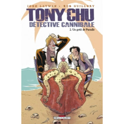 TONY CHU - DÉTECTIVE CANNIBALE - 2 - UN GOÛT DE PARADIS
