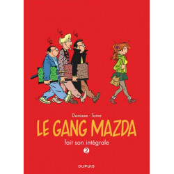 GANG MAZDA (LE) - LE GANG MAZDA FAIT SON INTÉGRALE 2