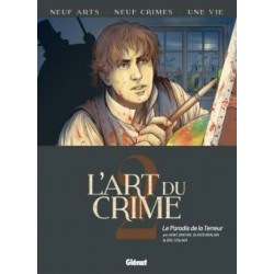 ART DU CRIME (L') - 2 - LE PARADIS DE LA TERREUR