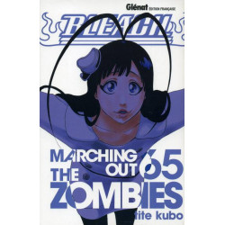 BLEACH - 65 - MARCHING OUT THE ZOMBIES