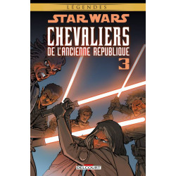 STAR WARS - CHEVALIERS DE L'ANCIENNE RÉPUBLIQUE T3 (NED)
