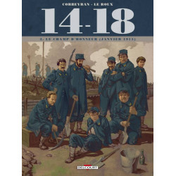 14 - 18 T03 - LE CHAMP D'HONNEUR (JANVIER 1915)
