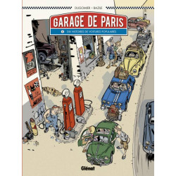 GARAGE DE PARIS - 1 - DIX HISTOIRES DE VOITURES POPULAIRES