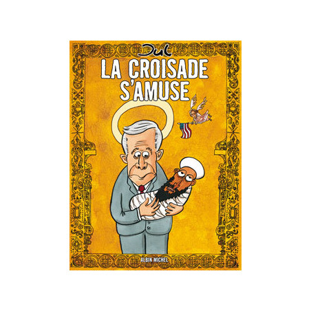 CROISADE S'AMUSE (LA) - LA CROISADE S'AMUSE