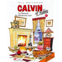 CALVIN ET HOBBES - 17 - LA FLEMME DU DIMANCHE SOIR