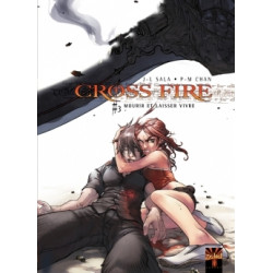 CROSS FIRE - 3 - MOURIR ET LAISSER VIVRE