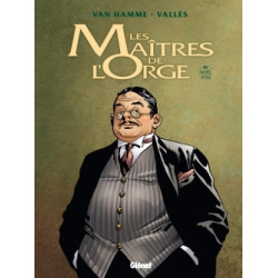 LES MAÎTRES DE L'ORGE - TOME 04 NE - NOËL, 1932